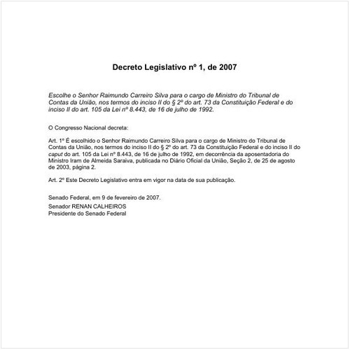 Decreto Legislativo SEN/PRESI 1:2007 - Situação: Em vigor