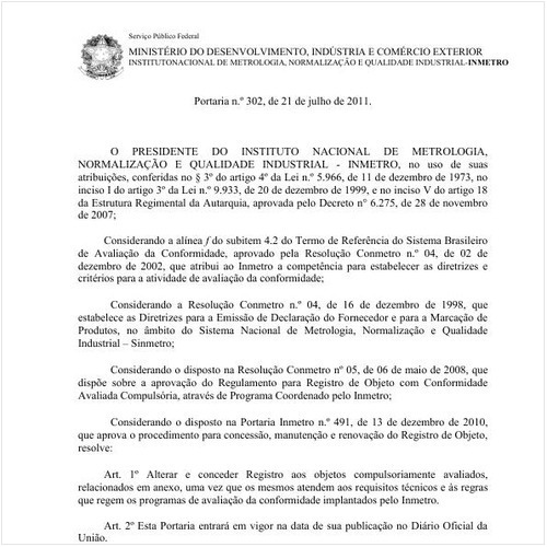 Portaria INMETRO/MDIC 302:2011 - Situação: Em vigor