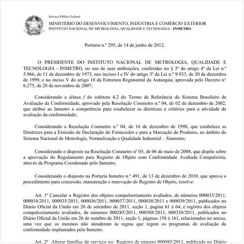 Portaria INMETRO/MDIC 295:2012 - Situação: Em vigor