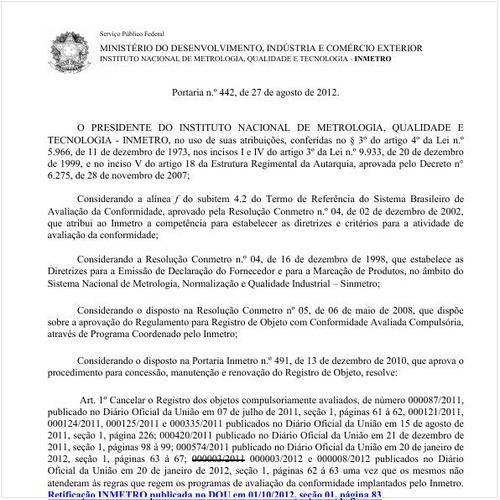 Portaria INMETRO/MDIC 442:2012 - Situação: Em vigor