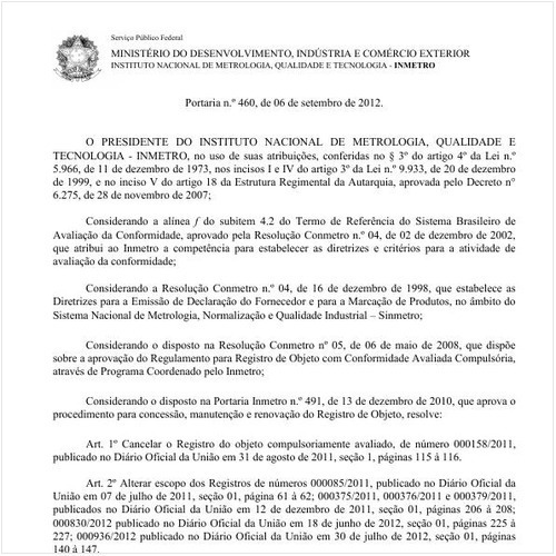 Portaria INMETRO/MDIC 460:2012 - Situação: Em vigor