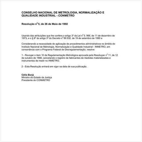Resolução CONMETRO/MJ 5:1992 - Situação: Revogado