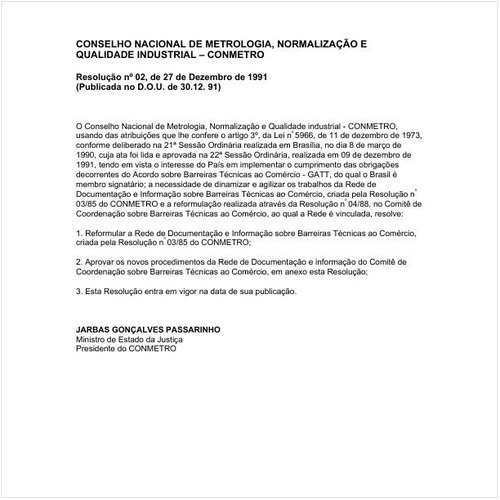 Resolução CONMETRO/MJ 2:1991 - Situação: Em vigor