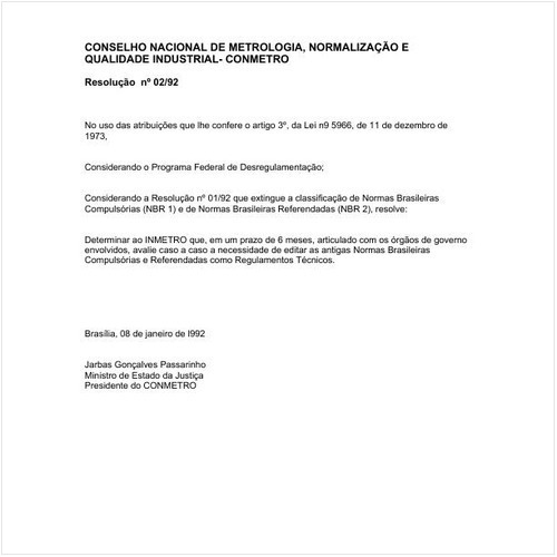 Resolução CONMETRO/MJ 2:1992 - Situação: Revogado