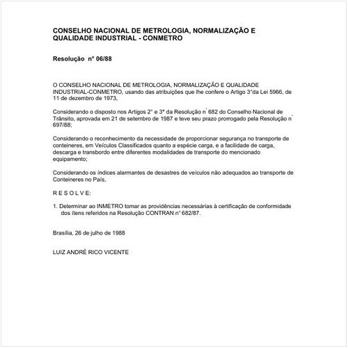 Resolução CONMETRO/MIC 6:1988 - Situação: Em vigor