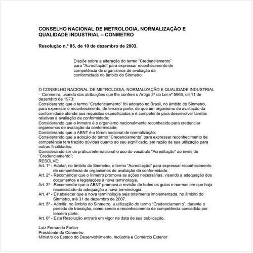 Resolução CONMETRO/MDIC 5:2003 - Situação: Em vigor