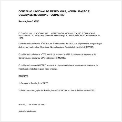 Resolução CONMETRO/CONMETRO 3:1980 - Situação: Em vigor