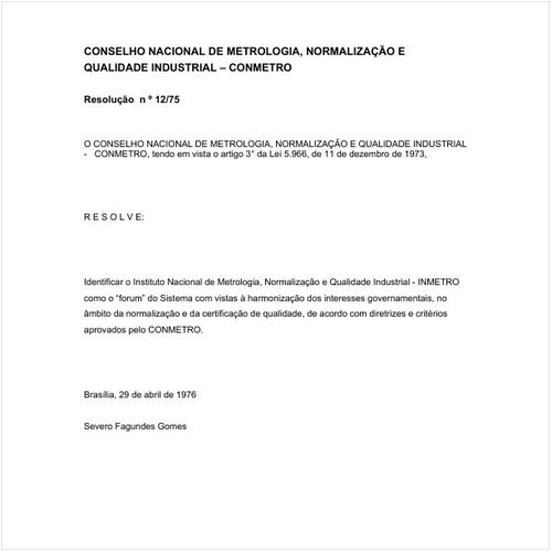 Resolução CONMETRO/CONMETRO 12:1975 - Situação: Em vigor