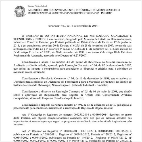 Portaria INMETRO/MDIC 467:2014 - Situação: Em vigor