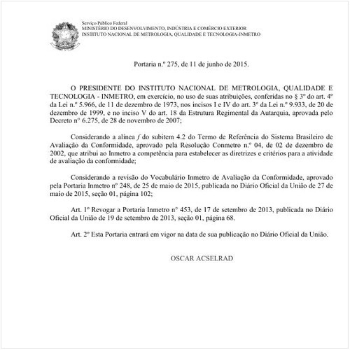 Portaria INMETRO/MDIC 275:2015 - Situação: Em vigor