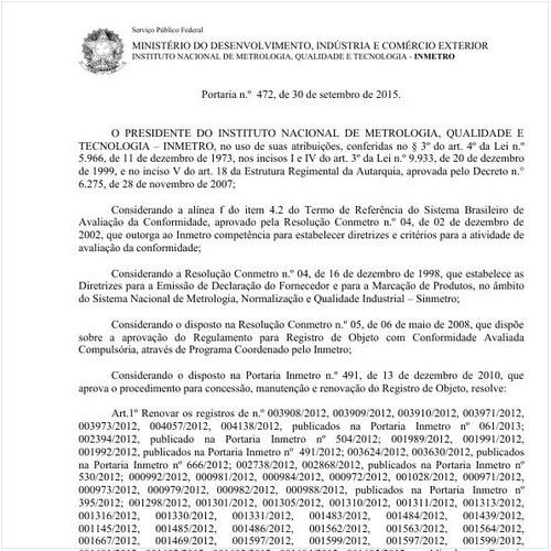 Portaria INMETRO/MDIC 472:2015 - Situação: Em vigor