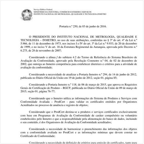 Portaria INMETRO/INMETRO 250:2016 - Situação: Revisto