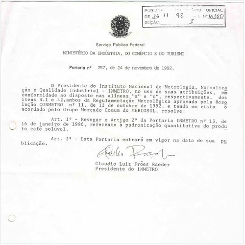 Portaria INMETRO/MICT 257:1992 - Situação: Em vigor