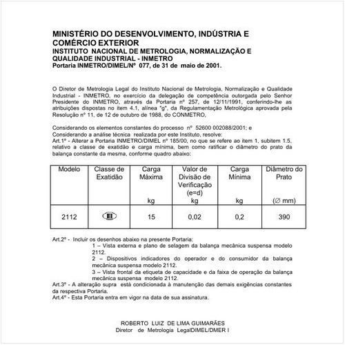 Portaria DIMEL/INMETRO 77:2001 - Situação: Em vigor