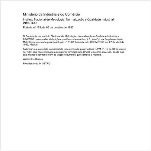 Portaria INMETRO/MIC 125:1983 - Situação: Em vigor