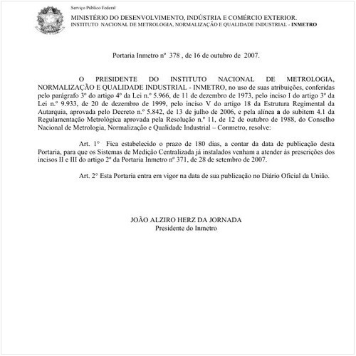 Portaria INMETRO/MDIC 378:2007 - Situação: Aguardando revogação