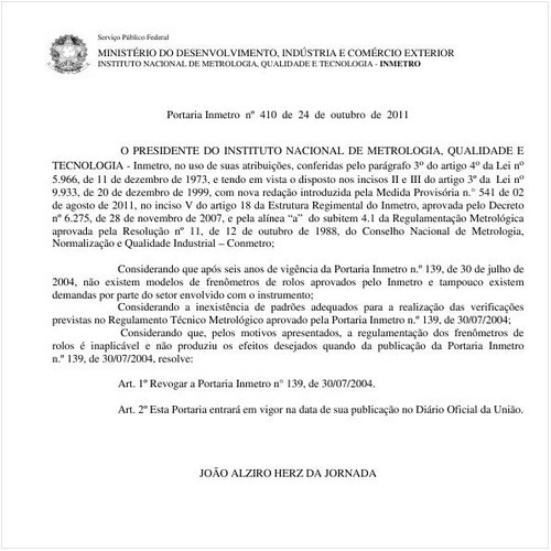 Portaria INMETRO/MDIC 410:2011 - Situação: Em vigor