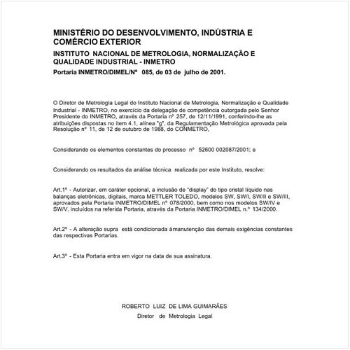Portaria DIMEL/INMETRO 85:2001 - Situação: Em vigor