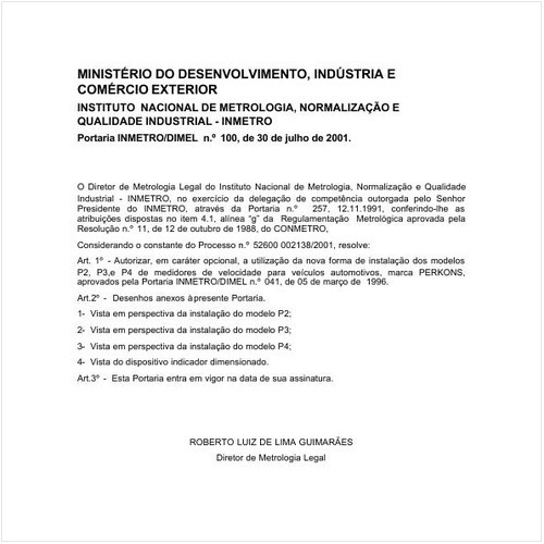 Portaria DIMEL/INMETRO 100:2001 - Situação: Em vigor
