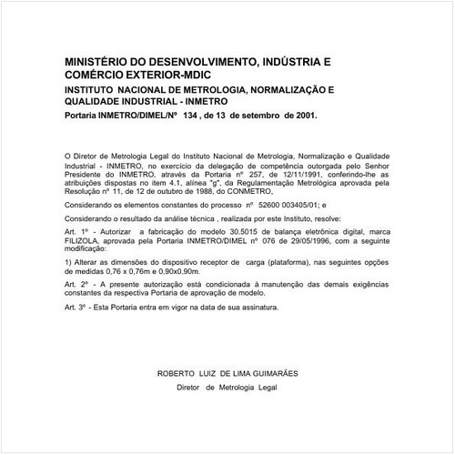 Portaria DIMEL/INMETRO 134:2001 - Situação: Em vigor