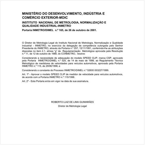 Portaria DIMEL/INMETRO 165:2001 - Situação: Em vigor