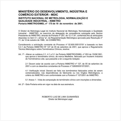 Portaria DIMEL/INMETRO 175:2001 - Situação: Em vigor