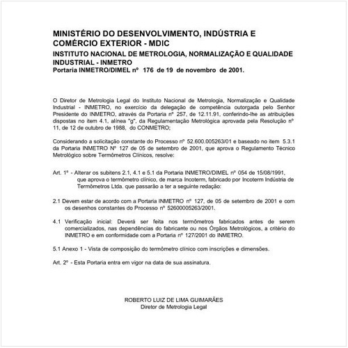 Portaria DIMEL/INMETRO 176:2001 - Situação: Em vigor