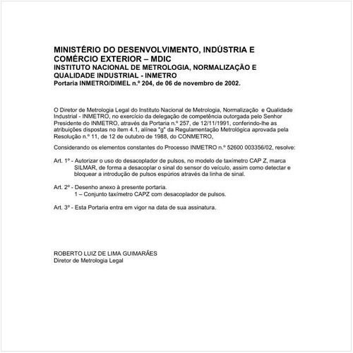 Portaria DIMEL/INMETRO 204:2002 - Situação: Em vigor