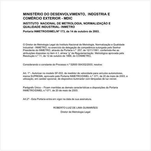 Portaria DIMEL/INMETRO 173:2003 - Situação: Em vigor