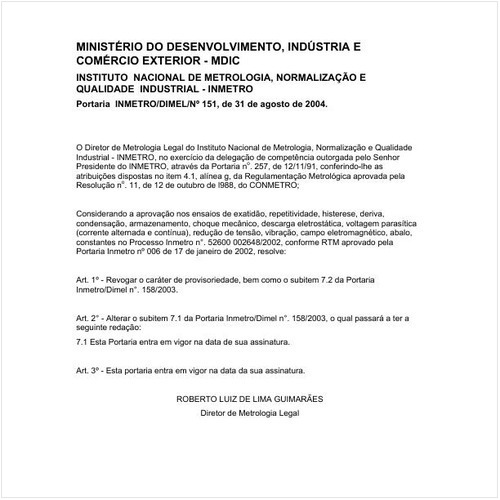 Portaria DIMEL/INMETRO 151:2004 - Situação: Em vigor