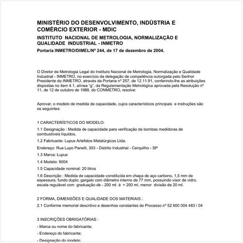 Portaria DIMEL/INMETRO 244:2004 - Situação: Em vigor