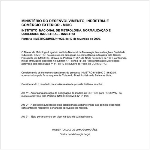 Portaria INMETRO/MDIC 25:2006 - Situação: Em vigor