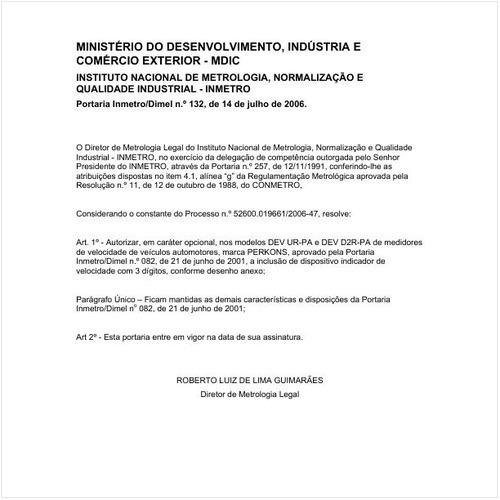 Portaria DIMEL/INMETRO 132:2006 - Situação: Em vigor