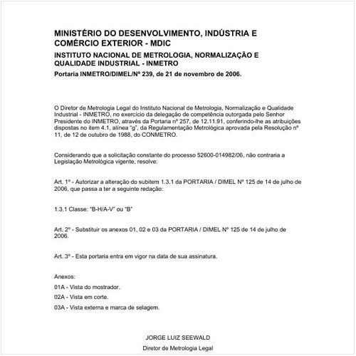 Portaria DIMEL/INMETRO 239:2006 - Situação: Em vigor