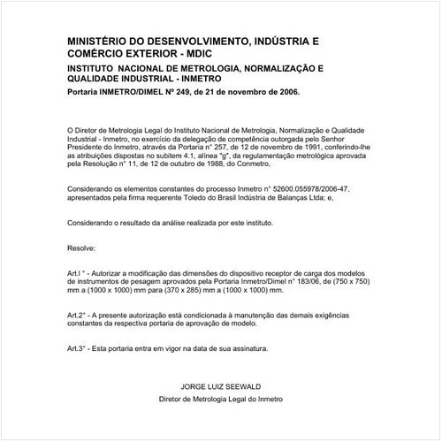 Portaria DIMEL/INMETRO 249:2006 - Situação: Em vigor