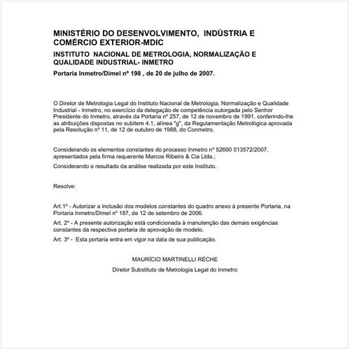 Portaria DIMEL/INMETRO 198:2007 - Situação: Em vigor