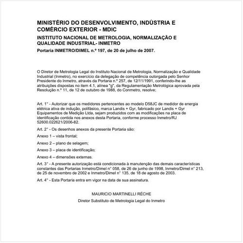 Portaria DIMEL/INMETRO 197:2007 - Situação: Em vigor