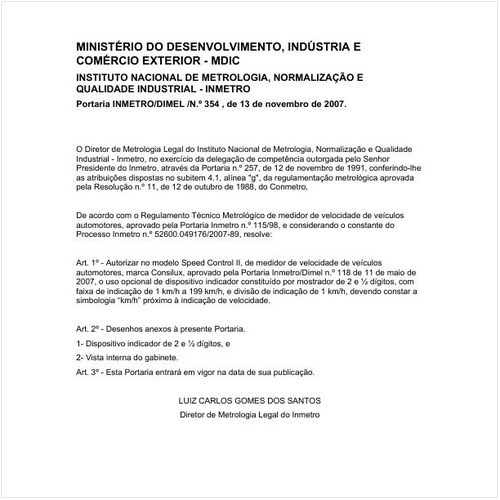 Portaria DIMEL/INMETRO 354:2007 - Situação: Em vigor