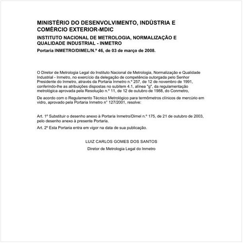 Portaria DIMEL/INMETRO 46:2008 - Situação: Em vigor