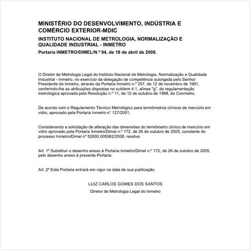 Portaria DIMEL/INMETRO 94:2008 - Situação: Em vigor