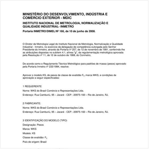 Portaria DIMEL/INMETRO 166:2008 - Situação: Em vigor